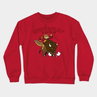 Gopher Apology Tour Crewneck Sweatshirt